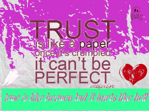 quotes on trust pics. quotes on trust broken. roken
